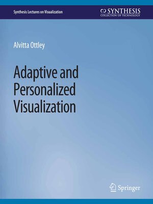 cover image of Adaptive and Personalized Visualization
